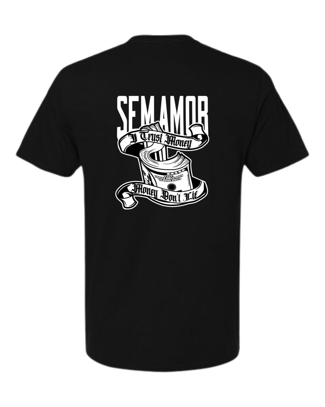 Sem Amor Money Don't Lie Tee