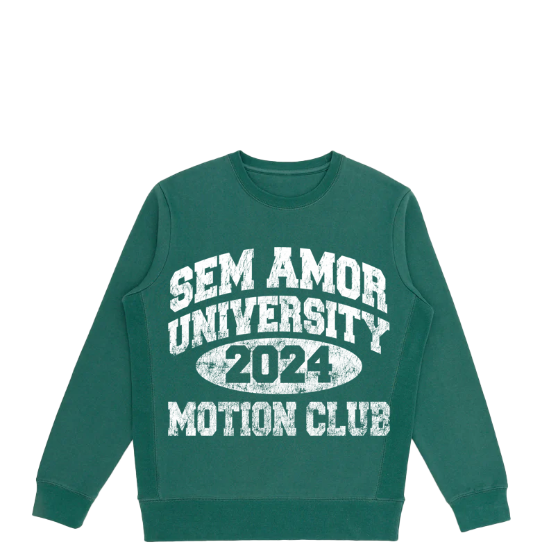 Sem Amor University Sweatshirts