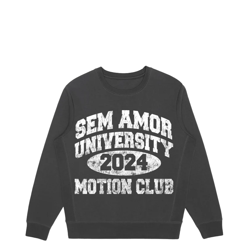 Sem Amor University Sweatshirts