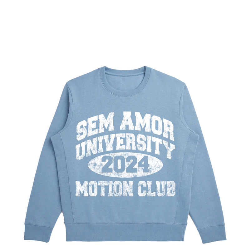 Sem Amor University Sweatshirts