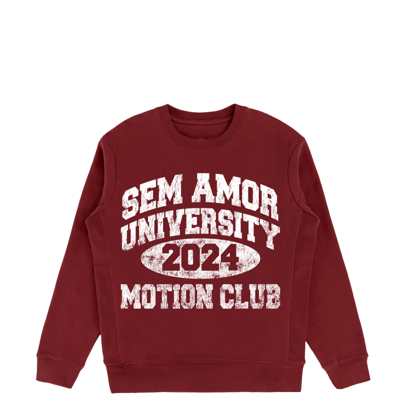 Sem Amor University Sweatshirts