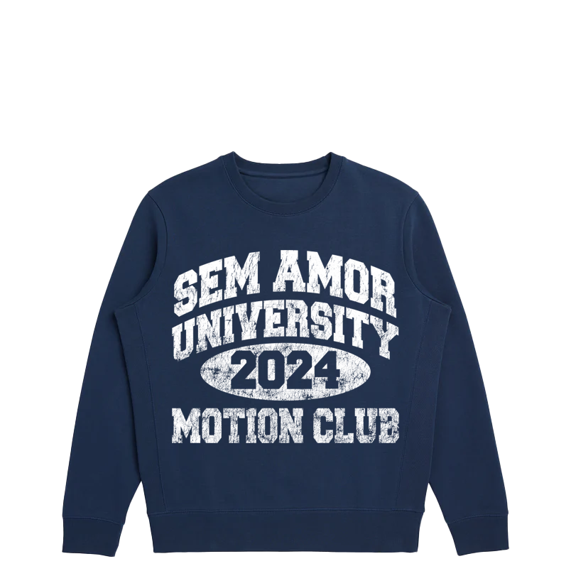 Sem Amor University Sweatshirts