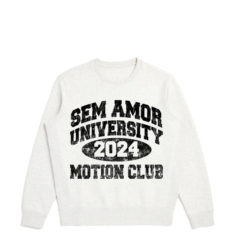 Sem Amor University Sweatshirts