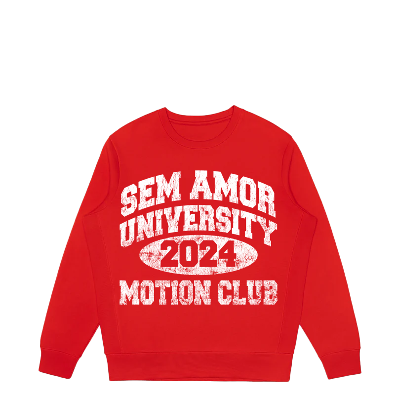 Sem Amor University Sweatshirts